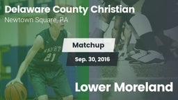 Matchup: Delaware County vs. Lower Moreland  2016