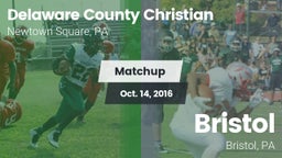 Matchup: Delaware County vs. Bristol  2016