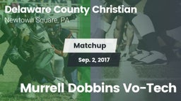 Matchup: Delaware County vs. Murrell Dobbins Vo-Tech 2017
