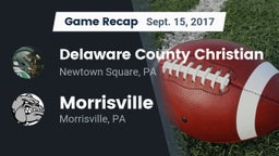 Recap: Delaware County Christian  vs. Morrisville  2017