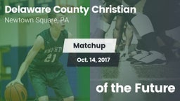 Matchup: Delaware County vs.  of the Future 2017