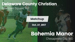 Matchup: Delaware County vs. Bohemia Manor  2017