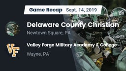 Recap: Delaware County Christian  vs. Valley Forge Military Academy & College 2019