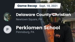Recap: Delaware County Christian  vs. Perkiomen School 2021