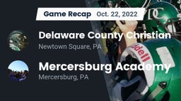 Recap: Delaware County Christian  vs. Mercersburg Academy 2022