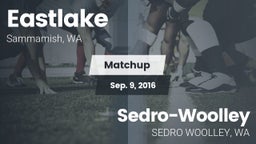 Matchup: Eastlake  vs. Sedro-Woolley  2016