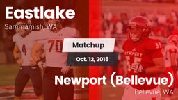Matchup: Eastlake  vs. Newport  (Bellevue) 2018