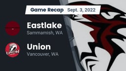 Recap: Eastlake  vs. Union  2022
