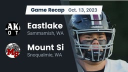 Recap: Eastlake  vs. Mount Si  2023
