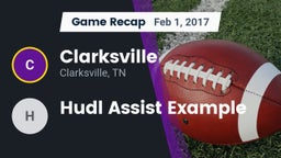 Recap: Clarksville  vs. Hudl Assist Example 2017