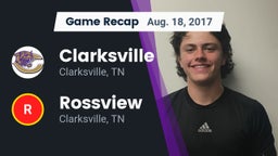 Recap: Clarksville  vs. Rossview  2017