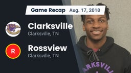 Recap: Clarksville  vs. Rossview  2018