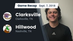Recap: Clarksville  vs. Hillwood  2018