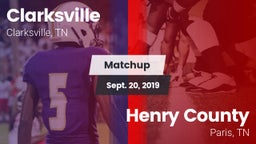 Matchup: Clarksville High vs. Henry County  2019