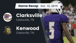 Recap: Clarksville  vs. Kenwood  2019