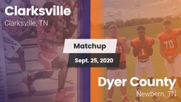 Matchup: Clarksville High vs. Dyer County  2020