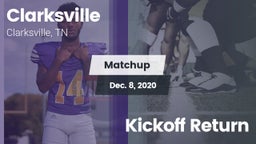 Matchup: Clarksville High vs. Kickoff Return 2020