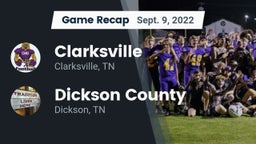 Recap: Clarksville  vs. Dickson County  2022