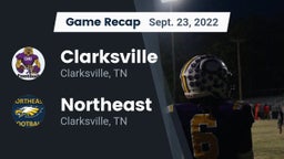 Recap: Clarksville  vs. Northeast  2022