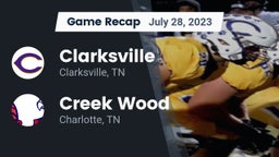 Recap: Clarksville  vs. Creek Wood  2023