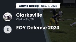 Recap: Clarksville  vs. EOY Defense 2023 2023