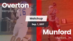 Matchup: Overton  vs. Munford  2017