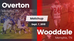 Matchup: Overton  vs. Wooddale  2018