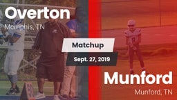 Matchup: Overton  vs. Munford  2019