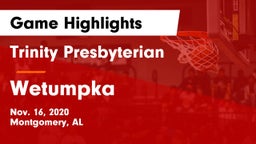 Trinity Presbyterian  vs Wetumpka  Game Highlights - Nov. 16, 2020