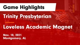 Trinity Presbyterian  vs Loveless Academic Magnet  Game Highlights - Nov. 18, 2021