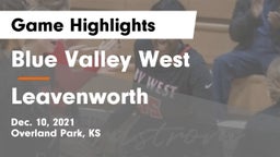 Blue Valley West  vs Leavenworth  Game Highlights - Dec. 10, 2021