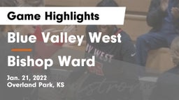 Blue Valley West  vs Bishop Ward  Game Highlights - Jan. 21, 2022