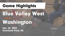 Blue Valley West  vs Washington  Game Highlights - Jan. 26, 2022