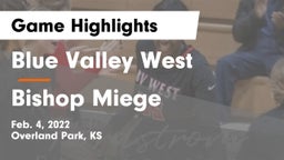 Blue Valley West  vs Bishop Miege  Game Highlights - Feb. 4, 2022