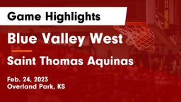 Blue Valley West  vs Saint Thomas Aquinas  Game Highlights - Feb. 24, 2023
