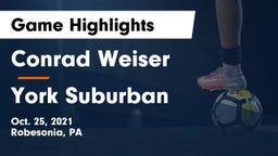 Conrad Weiser  vs York Suburban  Game Highlights - Oct. 25, 2021