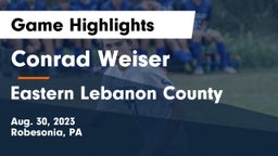 Conrad Weiser  vs Eastern Lebanon County  Game Highlights - Aug. 30, 2023