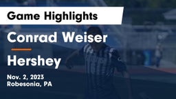 Conrad Weiser  vs Hershey  Game Highlights - Nov. 2, 2023