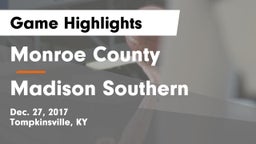 Monroe County  vs Madison Southern  Game Highlights - Dec. 27, 2017