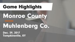 Monroe County  vs Muhlenberg Co. Game Highlights - Dec. 29, 2017