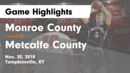 Monroe County  vs Metcalfe County  Game Highlights - Nov. 30, 2018