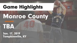 Monroe County  vs TBA Game Highlights - Jan. 17, 2019