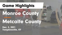 Monroe County  vs Metcalfe County  Game Highlights - Dec. 3, 2021