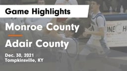 Monroe County  vs Adair County  Game Highlights - Dec. 30, 2021