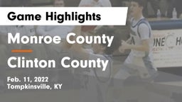 Monroe County  vs Clinton County  Game Highlights - Feb. 11, 2022