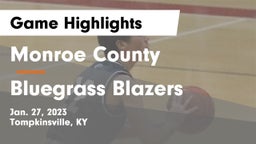 Monroe County  vs Bluegrass Blazers Game Highlights - Jan. 27, 2023