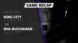 Recap: King City  vs. Mid-Buchanan  2015