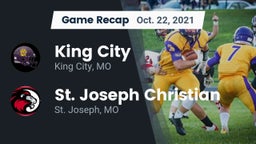 Recap: King City  vs. St. Joseph Christian  2021