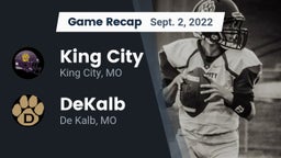 Recap: King City  vs. DeKalb  2022