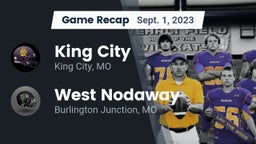 Recap: King City  vs. West Nodaway  2023